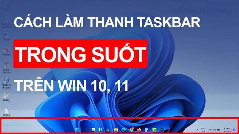 Bật Mí 5 Cách Làm Trong Suốt Thanh Taskbar Win 10 Đơn Giản
