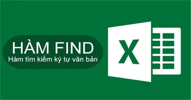 Hàm FIND Là Gì? Cách Dùng Hàm FIND Có Điều Kiện Trong Excel
