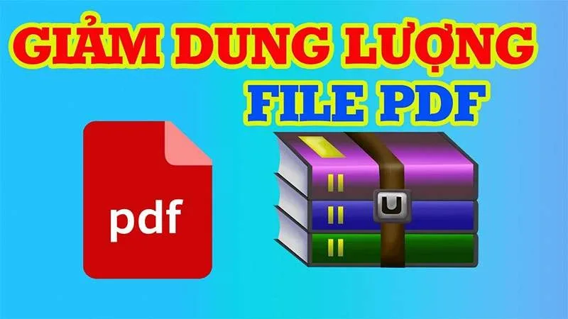 Cách Giảm Dung Lượng File PDF Nhanh Chóng, Chuẩn Nhất