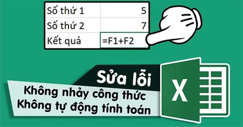 Hướng Dẫn Sửa Lỗi Excel Không Nhảy Công Thức Chỉ Mất 2 Giây