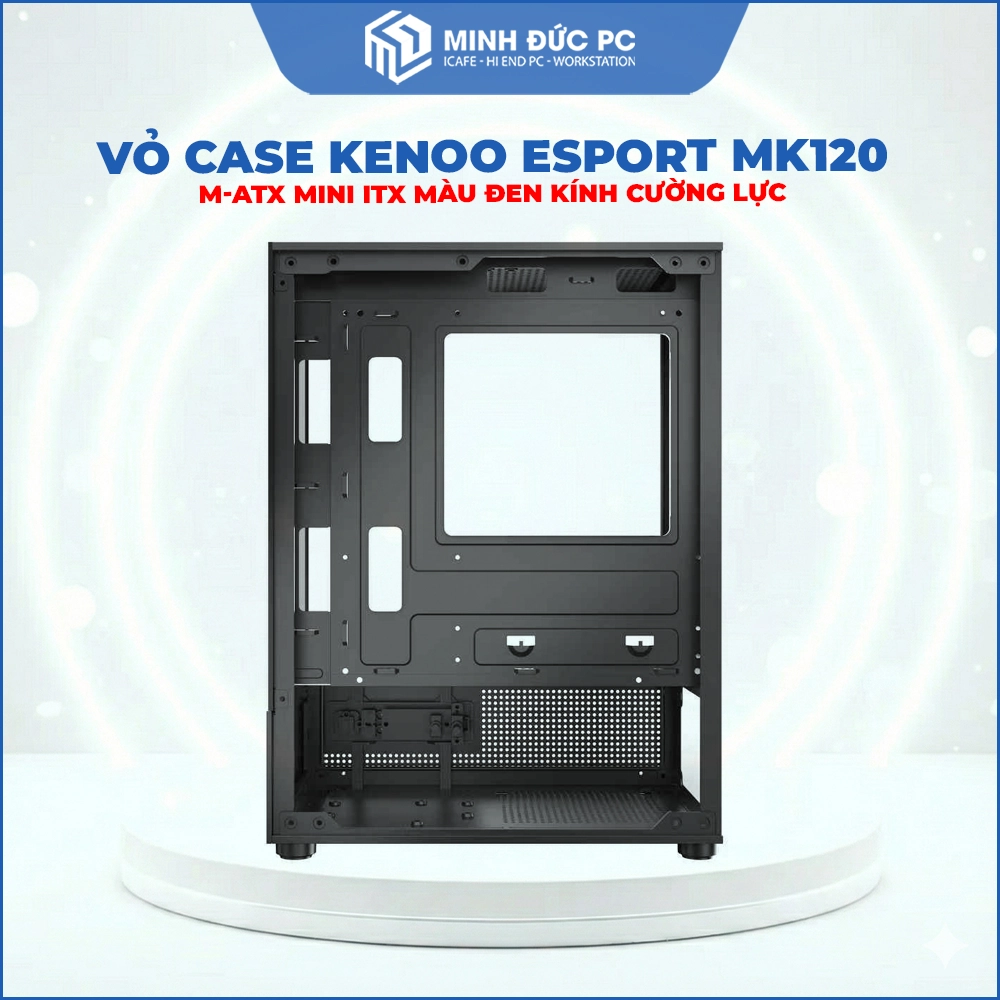 Vỏ máy tính KENOO ESPORT MK120 M-ATX Mini ITX Màu Đen Kính Cường Lực 6