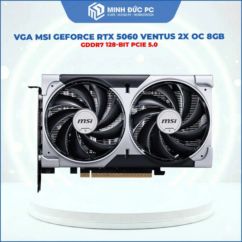 VGA MSI GeForce RTX 5060 VENTUS 2X OC 8GB GDDR7 128-bit PCIe 5.0 2