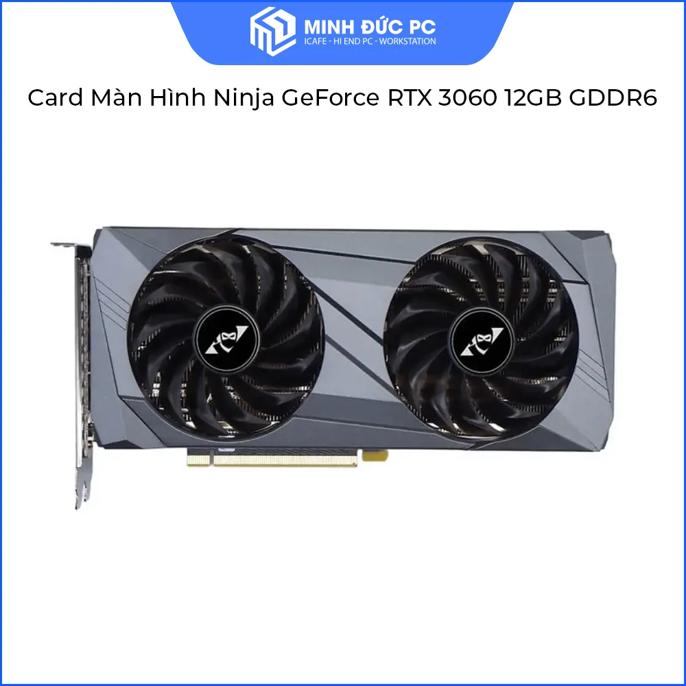 Card Màn Hình Ninja GeForce RTX 3060 12GB GDDR6 (192-bit / PCIe 4.0 / Ray Tracing / Dual Fan) 2