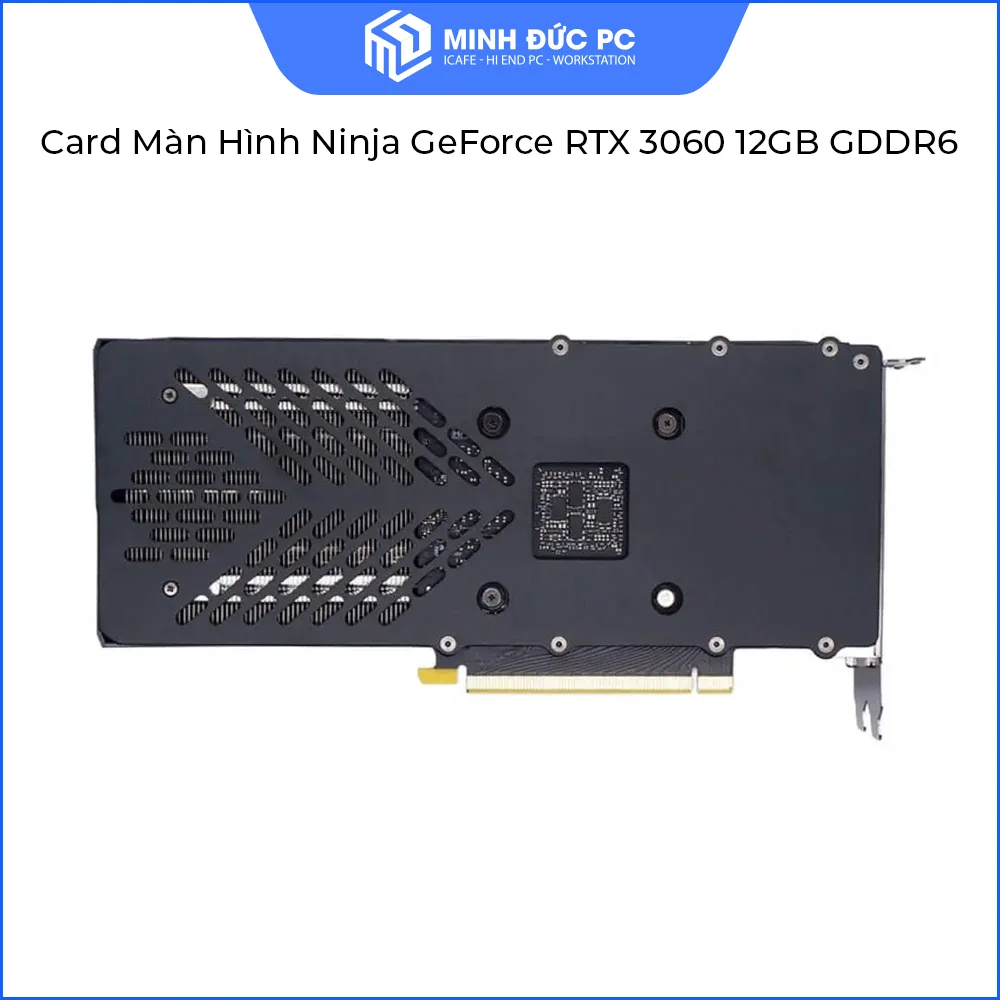 Card Màn Hình Ninja GeForce RTX 3060 12GB GDDR6 (192-bit / PCIe 4.0 / Ray Tracing / Dual Fan) 4