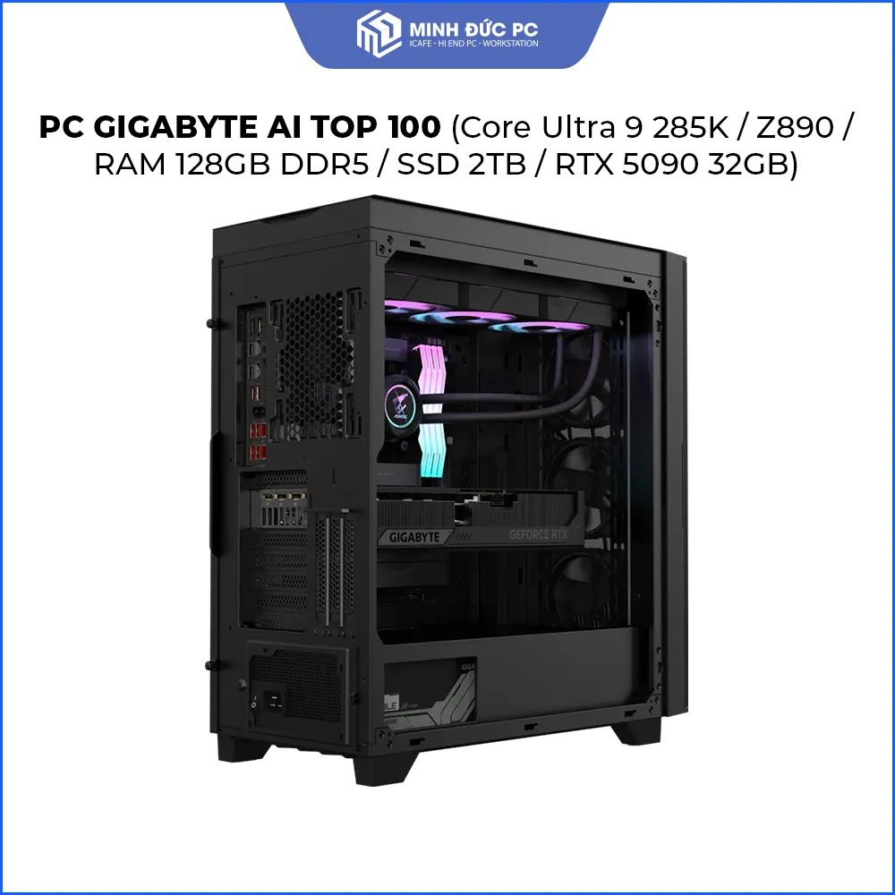 PC GIGABYTE AI TOP 100 (Core Ultra 9 285K / Z890 / RAM 128GB DDR5 / SSD 2TB / RTX 5090 32GB) 3
