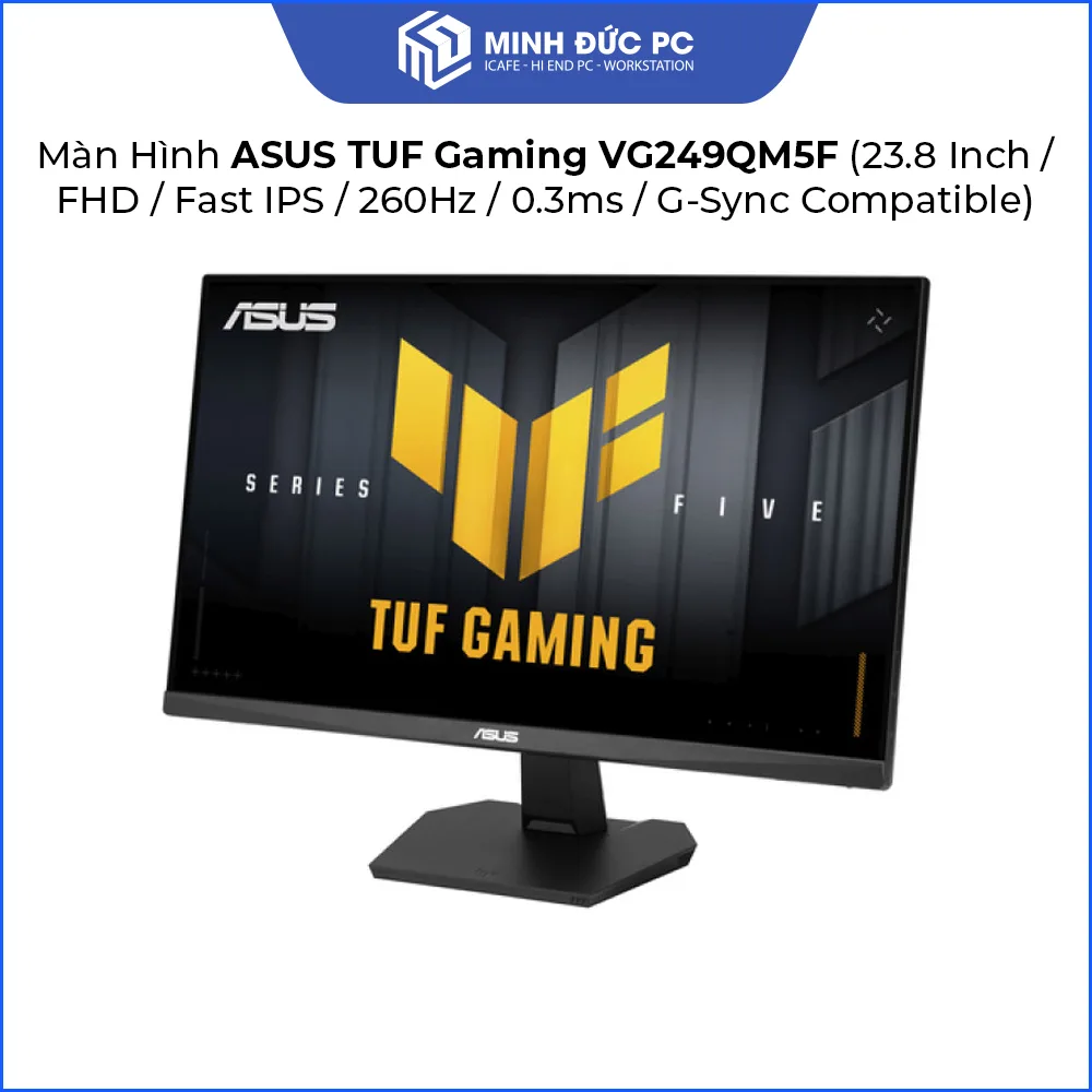 Màn Hình ASUS TUF Gaming VG249QM5F (23.8 Inch / FHD / Fast IPS / 260Hz / 0.3ms / G-Sync Compatible) 3